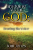 Bragging About God: Hearing His Voice