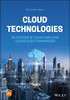 Cloud Technologies: An Overview of Cloud Computing Technologies for Managers