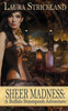 Sheer Madness: A Buffalo Steampunk Adventure