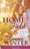 Home Field (Warriors Of The Heart)