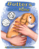 Butters Comes Home (The Butters The Lop Series)