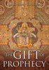 The Gift Of Prophecy
