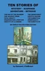 Ten Stories Of Mystery - Suspense - Adventure - Intrigue