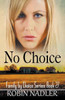No Choice (Family By Choice)