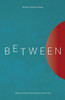 Between (New Women's Voices Series)