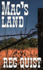 Mac's Land: A Sequel To Mac's Way