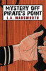Mystery Off Pirate's Point