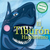 El Tiburon Hambriento (Xist Kids Spanish Books) (Spanish Edition)