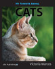 My Favorite Animal: Cats