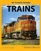 My Favorite Machine: Trains (My Favorite Machines)