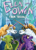 Ella And Owen 7: Twin Trouble