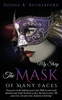 The Mask Of Many Faces