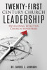 Twenty-First Century Church Leadership