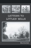 Letters To Littles' Mills