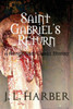 Saint Gabriel's Return (6) (Stephen Saint Gabriel)
