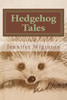 Hedgehog Tales
