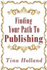 Finding Your Path To Publishing
