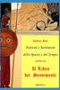 Pulsioni E Sentimenti Dello Spazio E Del Tempo (Estratto Da Il Libro Dei Sentimenti) (Italian Edition)
