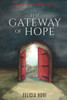 The Gateway Of Hope