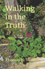 Walking In The Truth