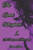 The Good Neighbor - An Unexpected Threesome: A Short Erotic Story