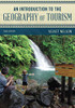 An Introduction to the Geography of Tourism (Exploring Geography) - Paperback