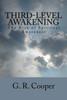 Third-Level Awakening: The Rise Of Spiritual Awareness