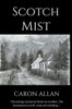 Scotch Mist (A Dottie Manderson Mystery)