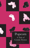 Popcorn: A Tale Of Cosmic Horror