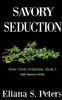 Savory Seduction (Shaw Creek Seduction)