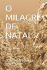 O Milagre De Natal (Portuguese Edition)