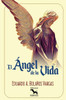 El angel De La Vida (Spanish Edition)