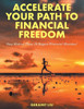 Accelerate Your Path To Financial Freedom: Stop Making These 10 Biggest Financial Mistakes!