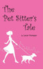 The Pet Sitter's Tale