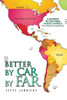 Better By Car By Far
