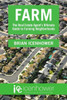 Farm: The Real Estate Agent's Ultimate Guide To Farming Neighborhoods