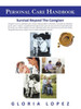 Personal Care Handbook: Survival Beyond The Caregiver