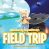 Field Trip