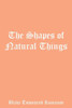 The Shapes Of Natural Things
