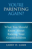 YouRe Parenting Again?