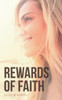 Rewards Of Faith