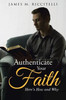 Authenticate Your Faith