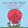 Lucy And Her Magic Umbrella