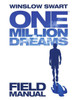One Million Dreams - Field Manual