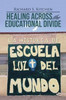 Healing Across The Educational Divide