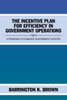 The Incentive Plan For Efficiency In Government Operations