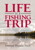 Life Is A Fishing Trip