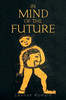 In Mind Of The Future