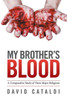 My Brother's Blood