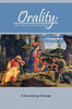 Orality: The Quest For Meanings